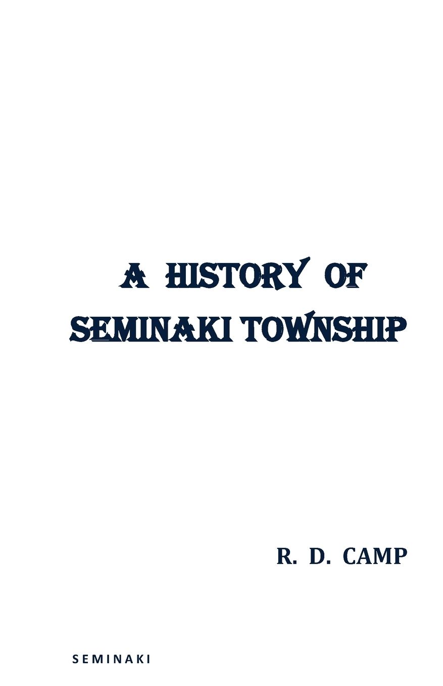 A History of Seminaki Township