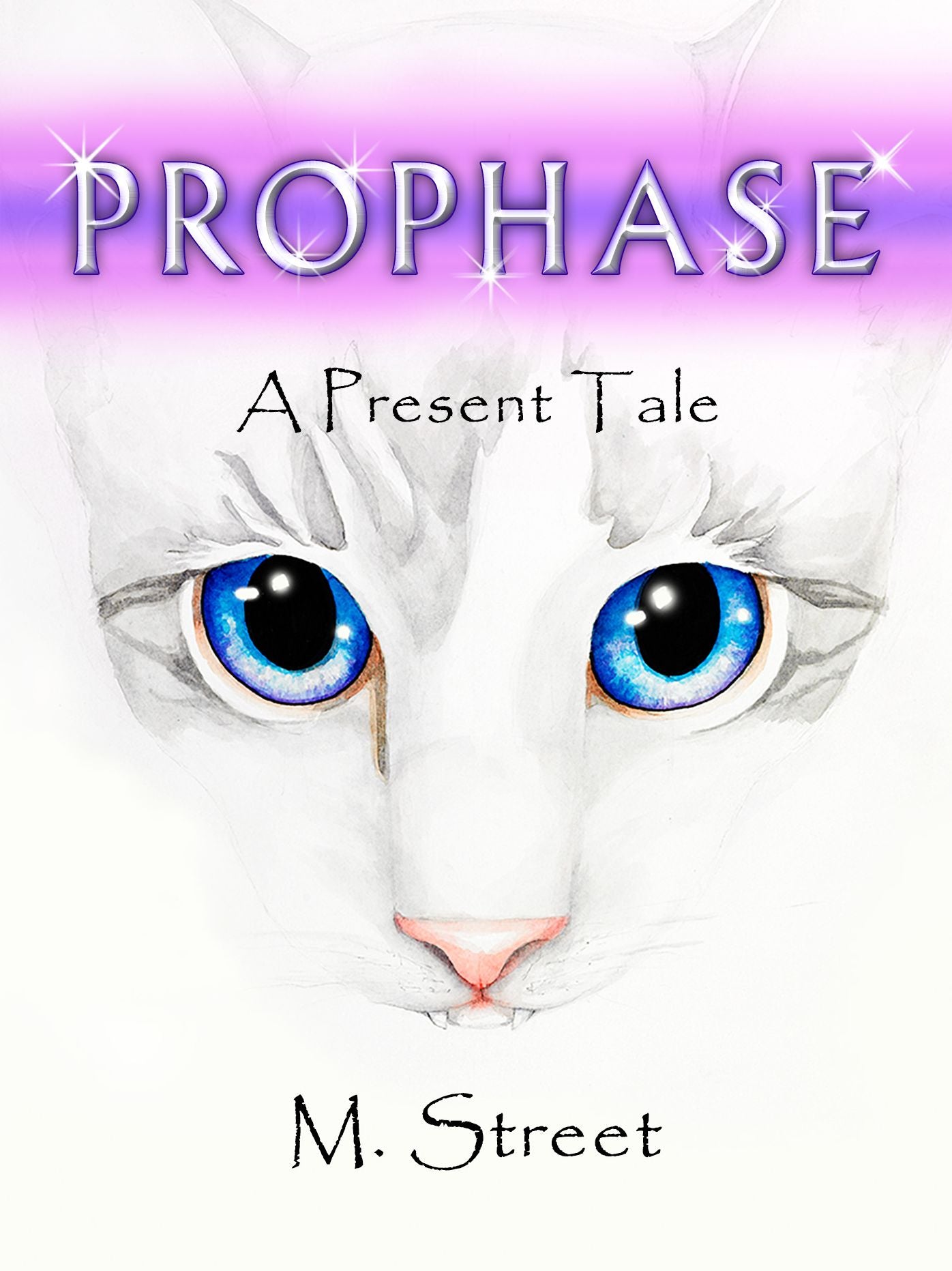 Prophase: A Present Tale