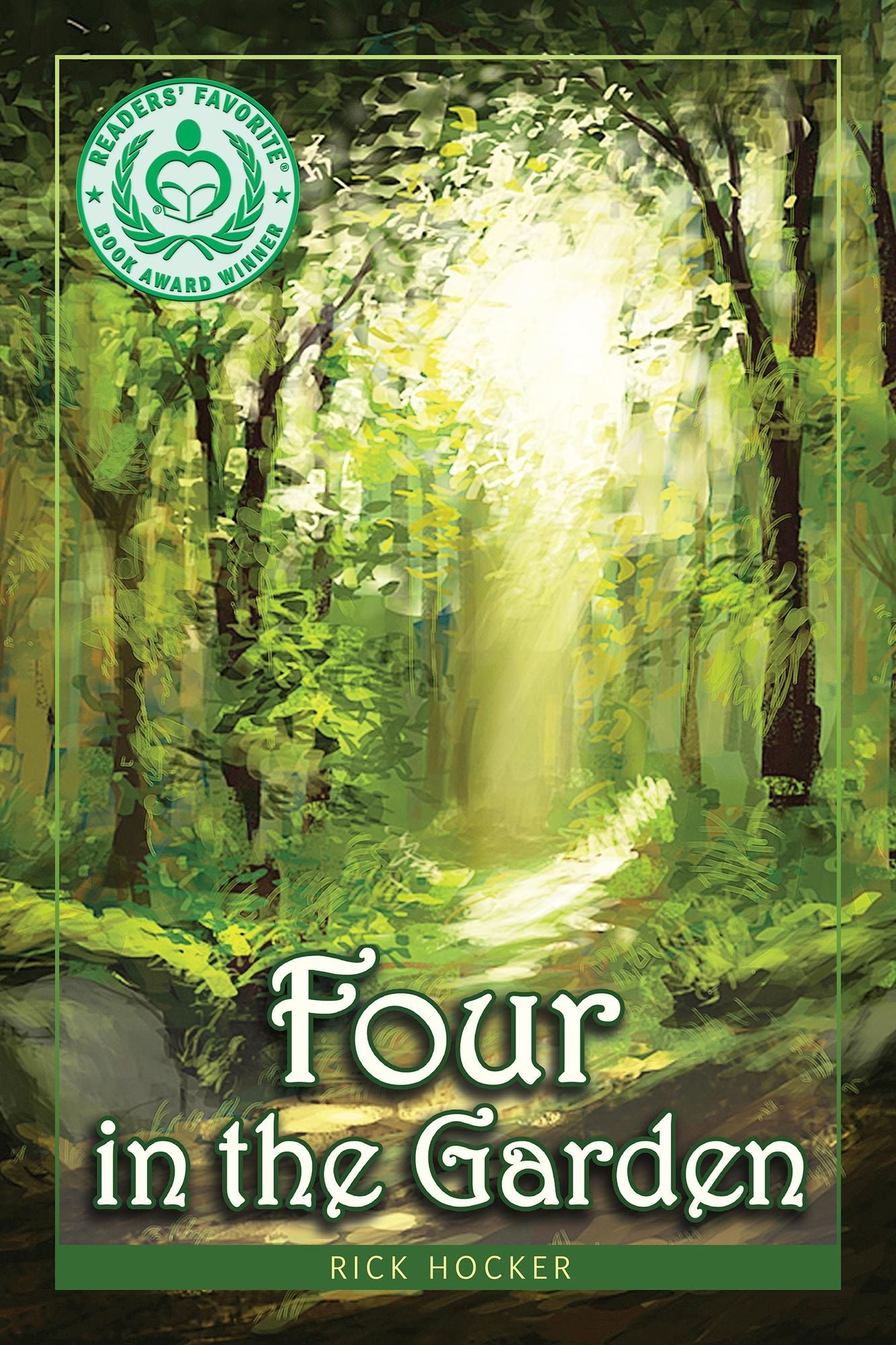 Four in the Garden: A Spiritual Allegory About Trust and Transformation