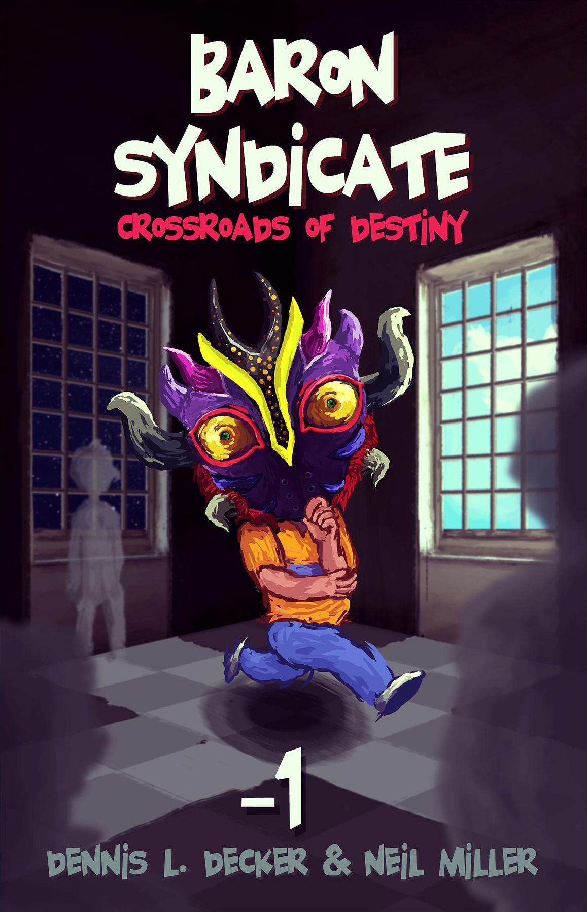 Baron Syndicate (-1): Crossroads of Destiny