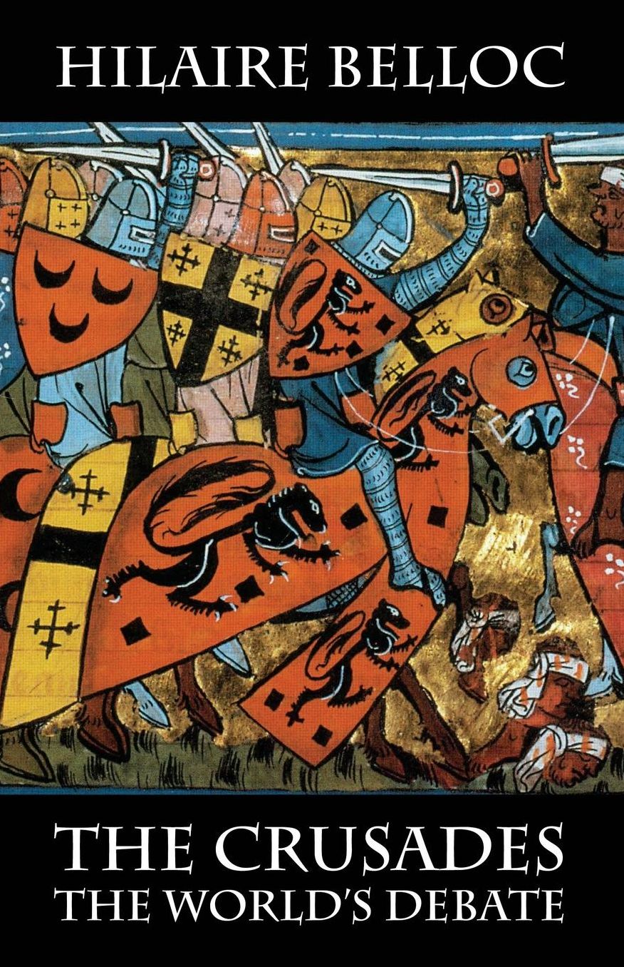 The Crusades: The World's Debate