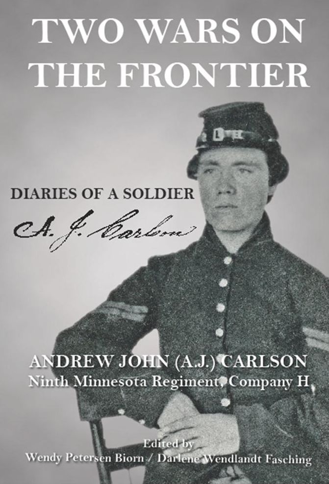Two Wars on the Frontier: Diaries of a Soldier