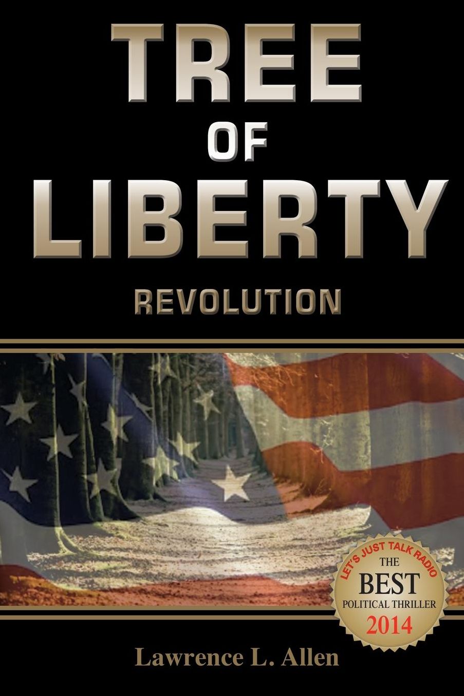 Tree of Liberty: Revolution