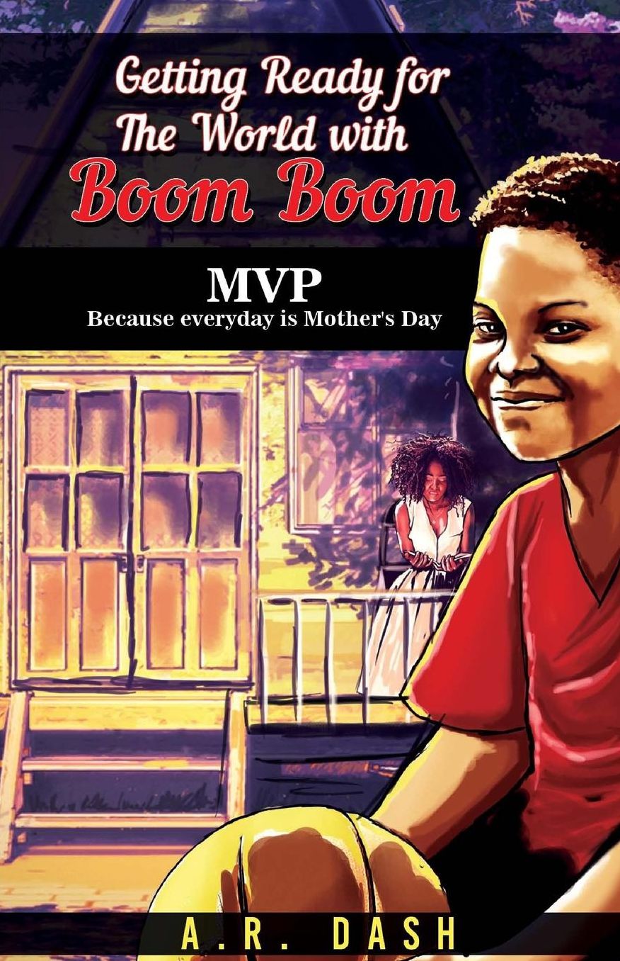Getting Ready For The World with Boom Boom