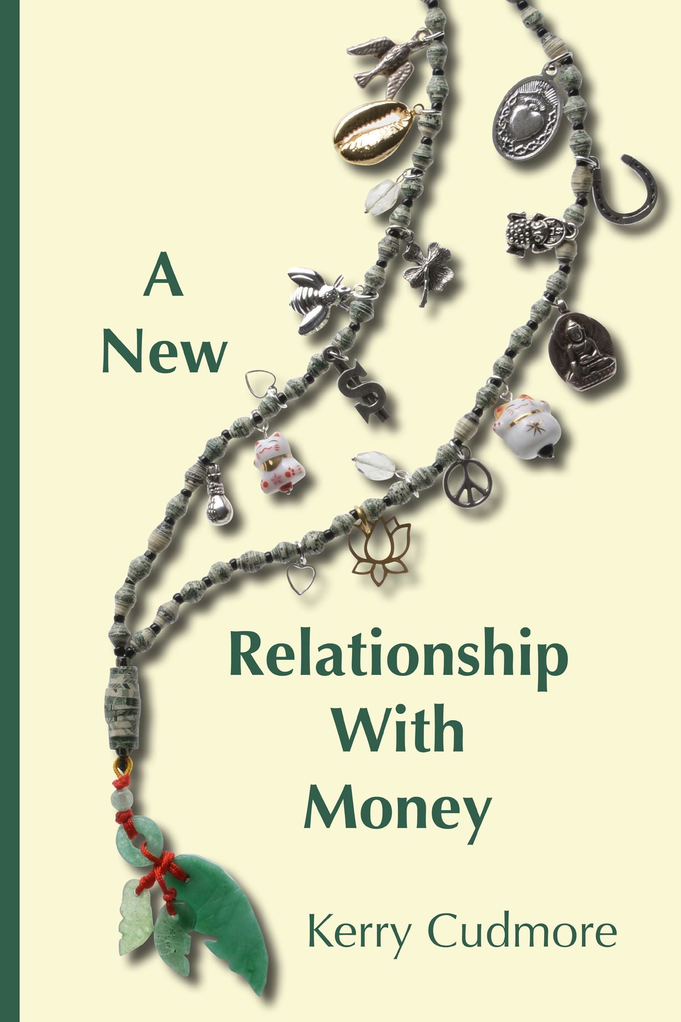 A New Relationship With Money