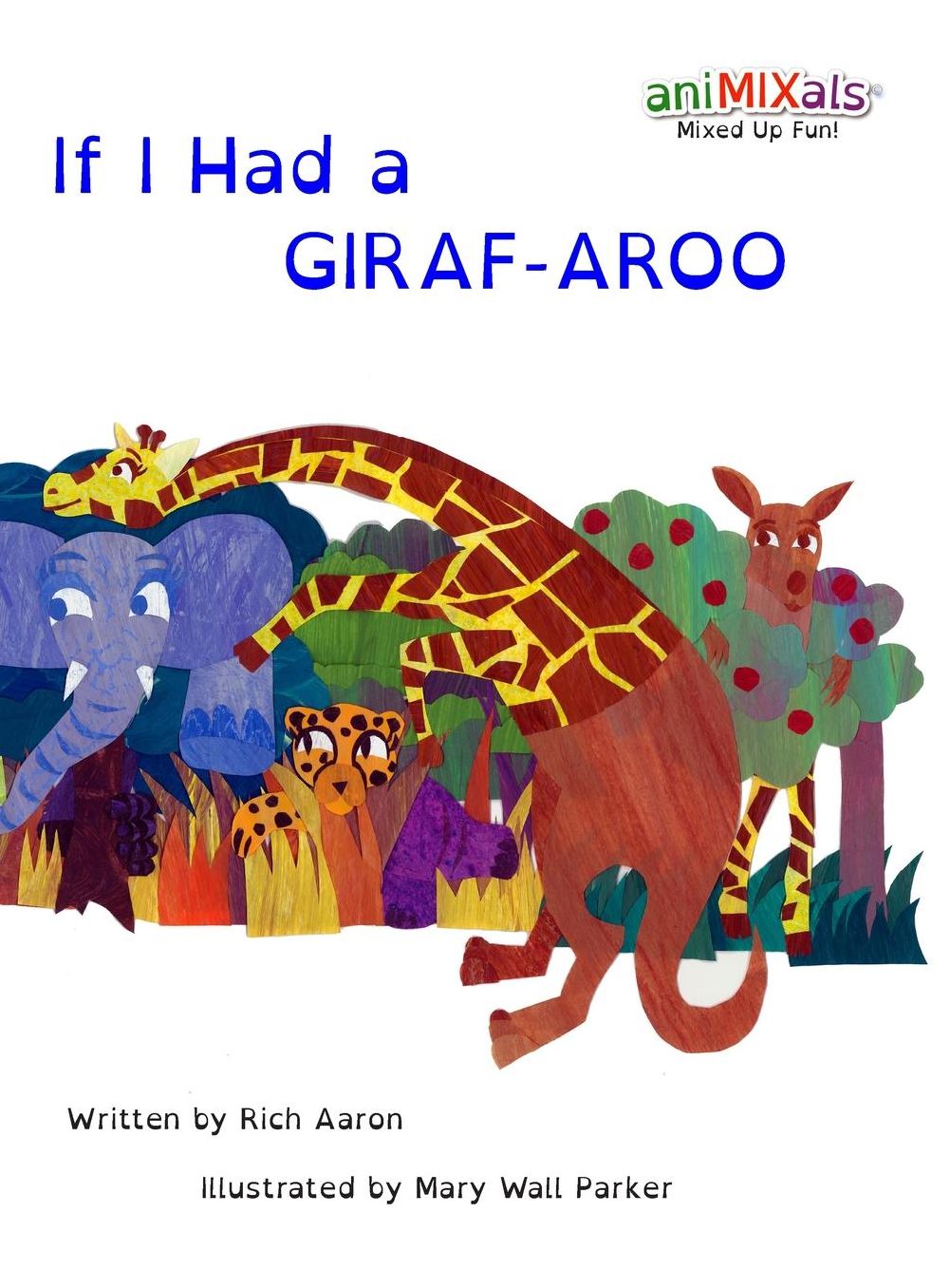 If I Had A GIRAF-AROO