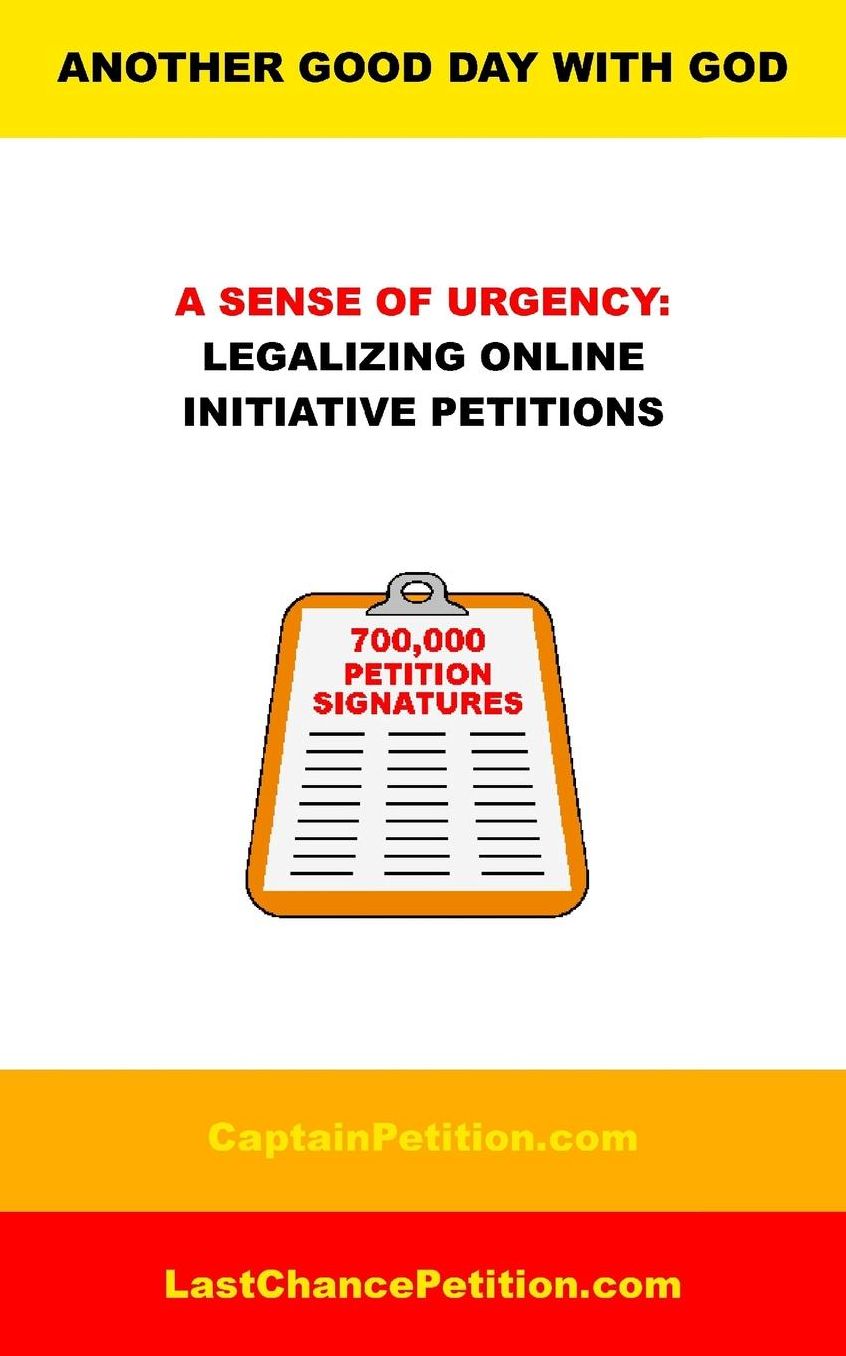A Sense of Urgency: Legalizing Online Initiative Petitions