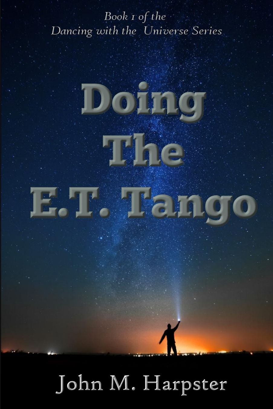 Doing the E.T. Tango: Dancing with the Universe