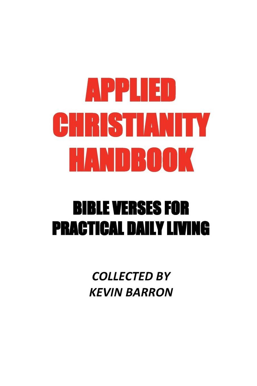 The Applied Christianity Handbook