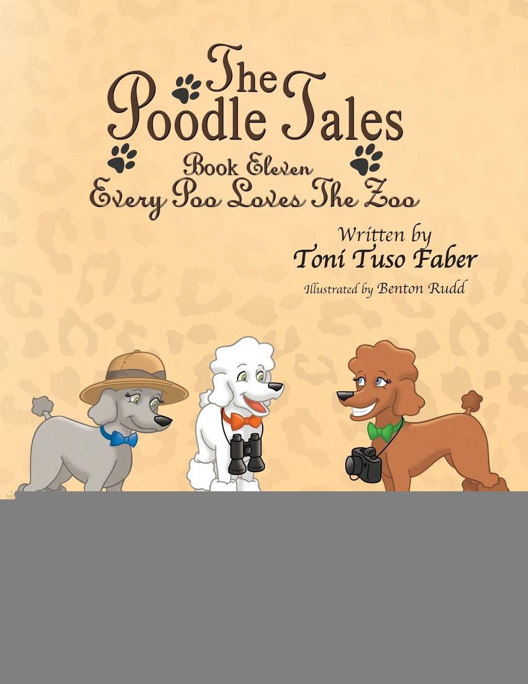 The Poodle Tales: Book Eleven: Every Poo Loves the Zoo