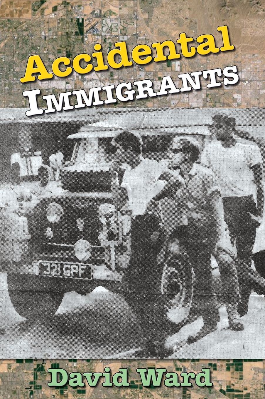 Accidental Immigrants