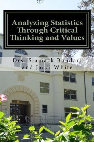Analyzing Statistics Through Critical Thinking and Values