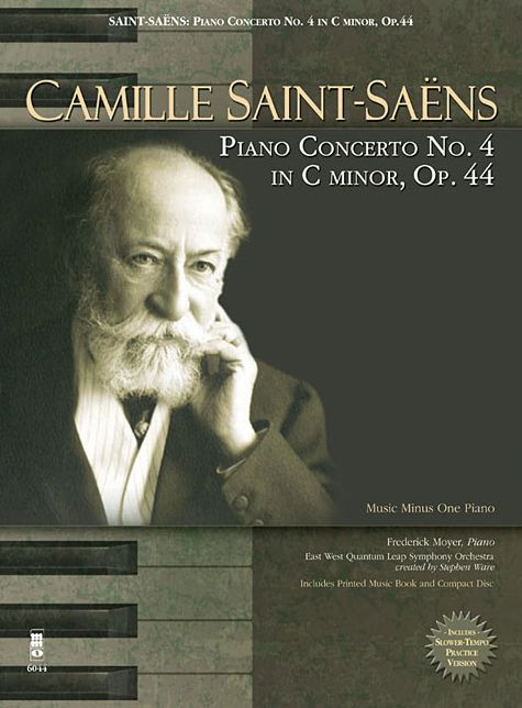 Camille Saint-Saens - Piano Concerto No. 4 in C Minor, Op. 44