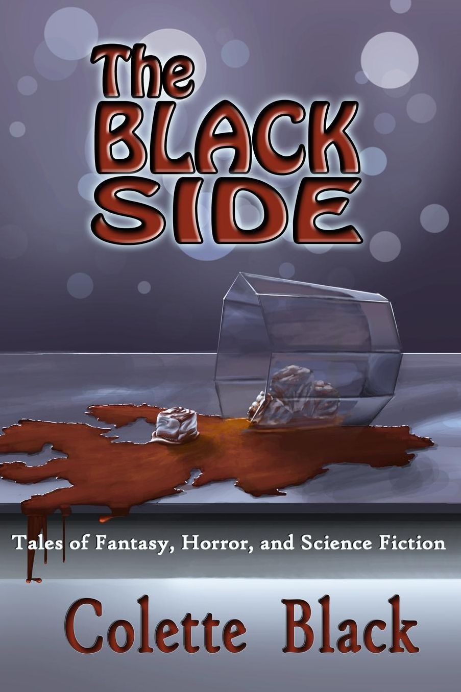 The Black Side: Tales of science fiction, fantasy, and horror