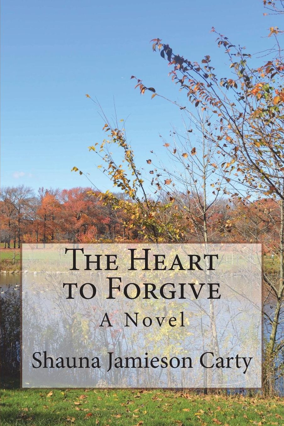 The Heart to Forgive