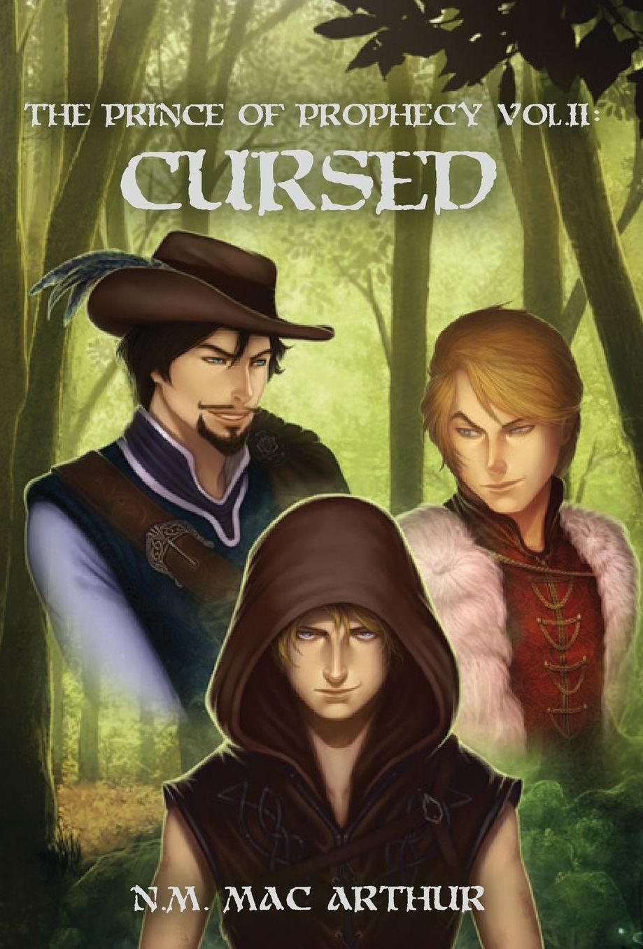 The Prince of Prophecy Vol. II: Cursed