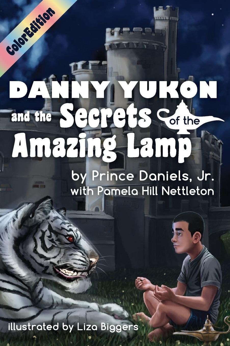 Danny Yukon and the Secrets of the Amazing Lamp-- Full Color Edition