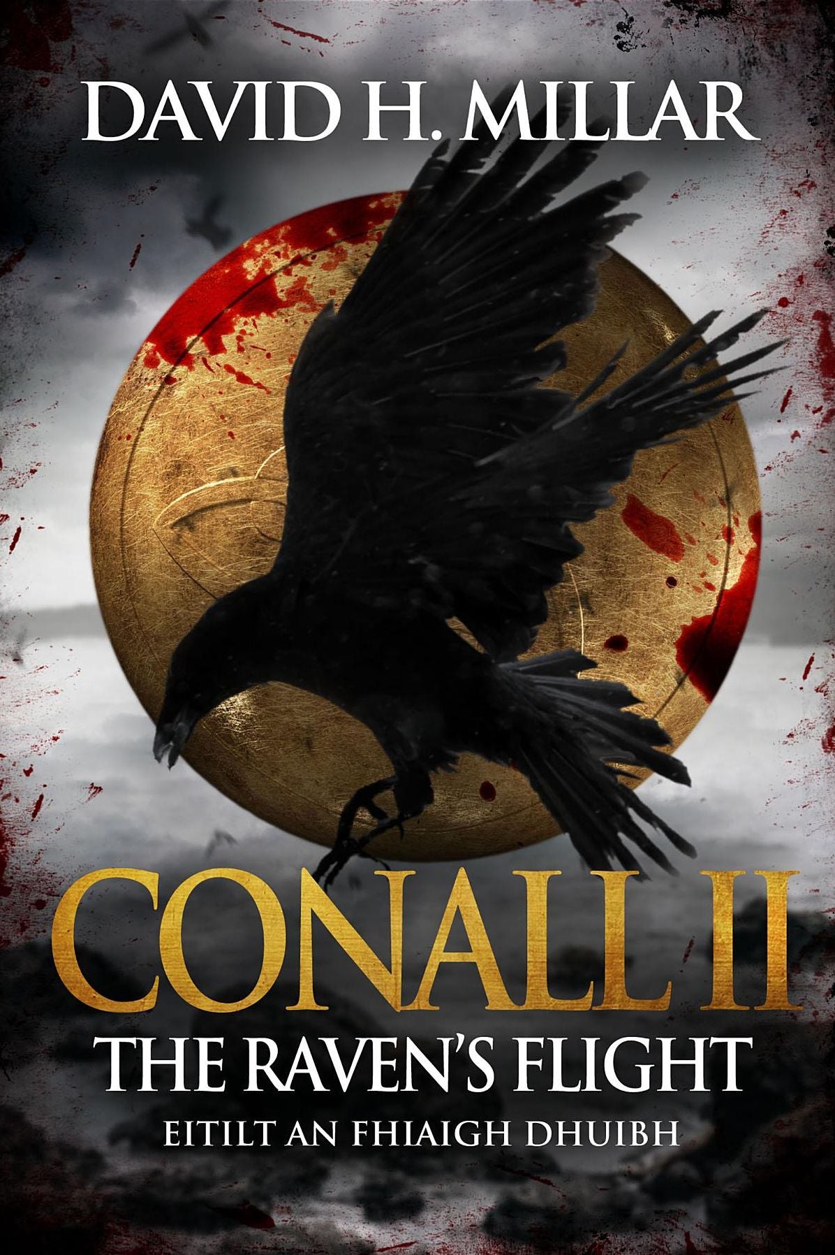 Conall II: The Raven's Flight - Eitilt an Fhiaigh Dhuibh