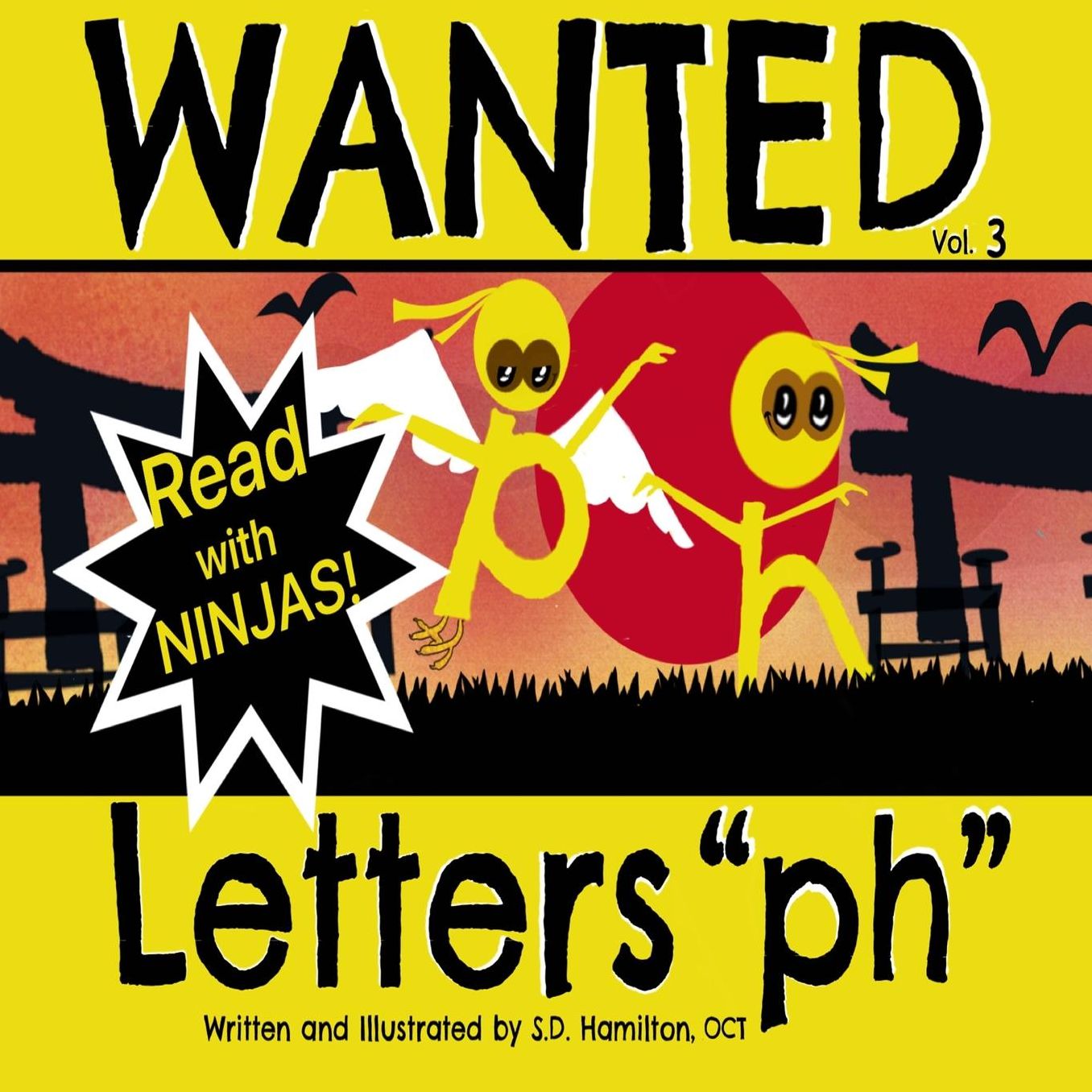 Wanted Letters "ph": Fun with Phonics - How Ironic!
