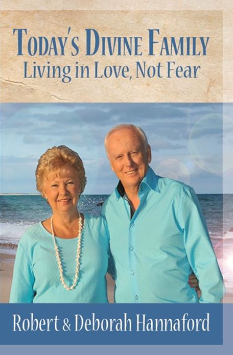 Today's Divine Family: Living in Love, Not Fear
