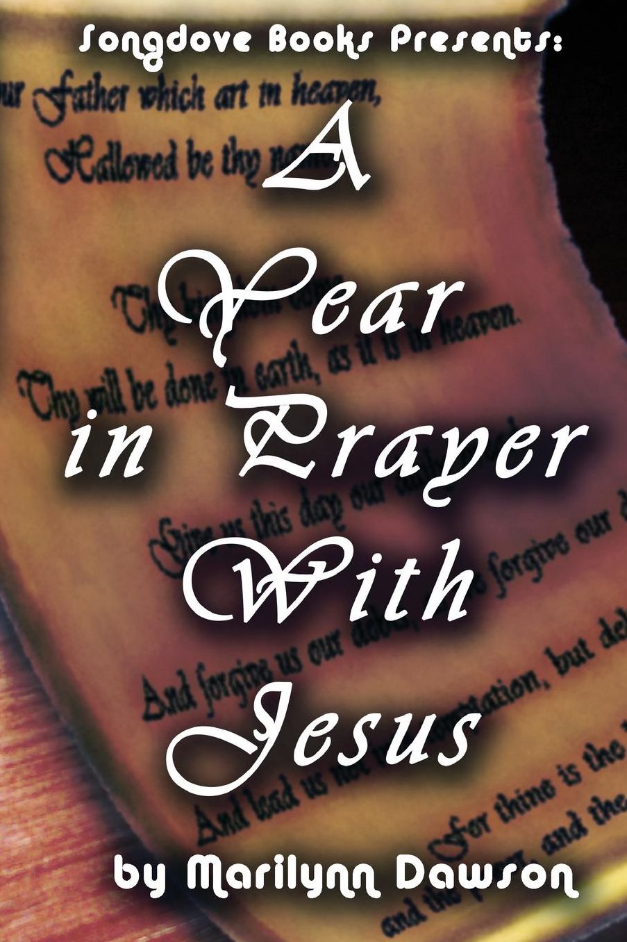 A Year in Prayer With Jesus