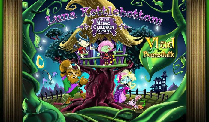 Luna Kettlebottom and the Magic Cauldron Society: Vlad and the Beanstalk