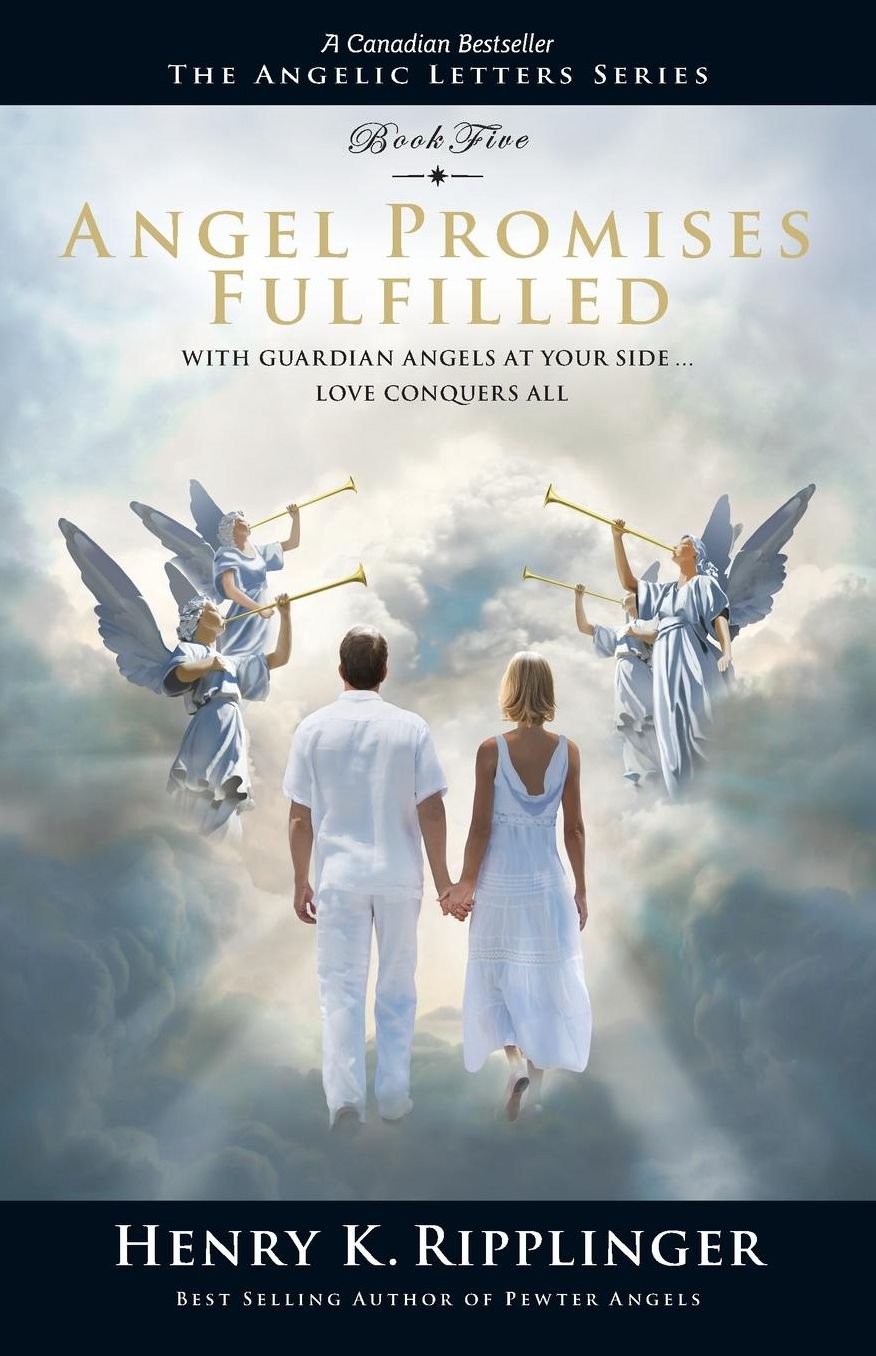 Angel Promises Fulfilled (The Angelic Letters Series #5)