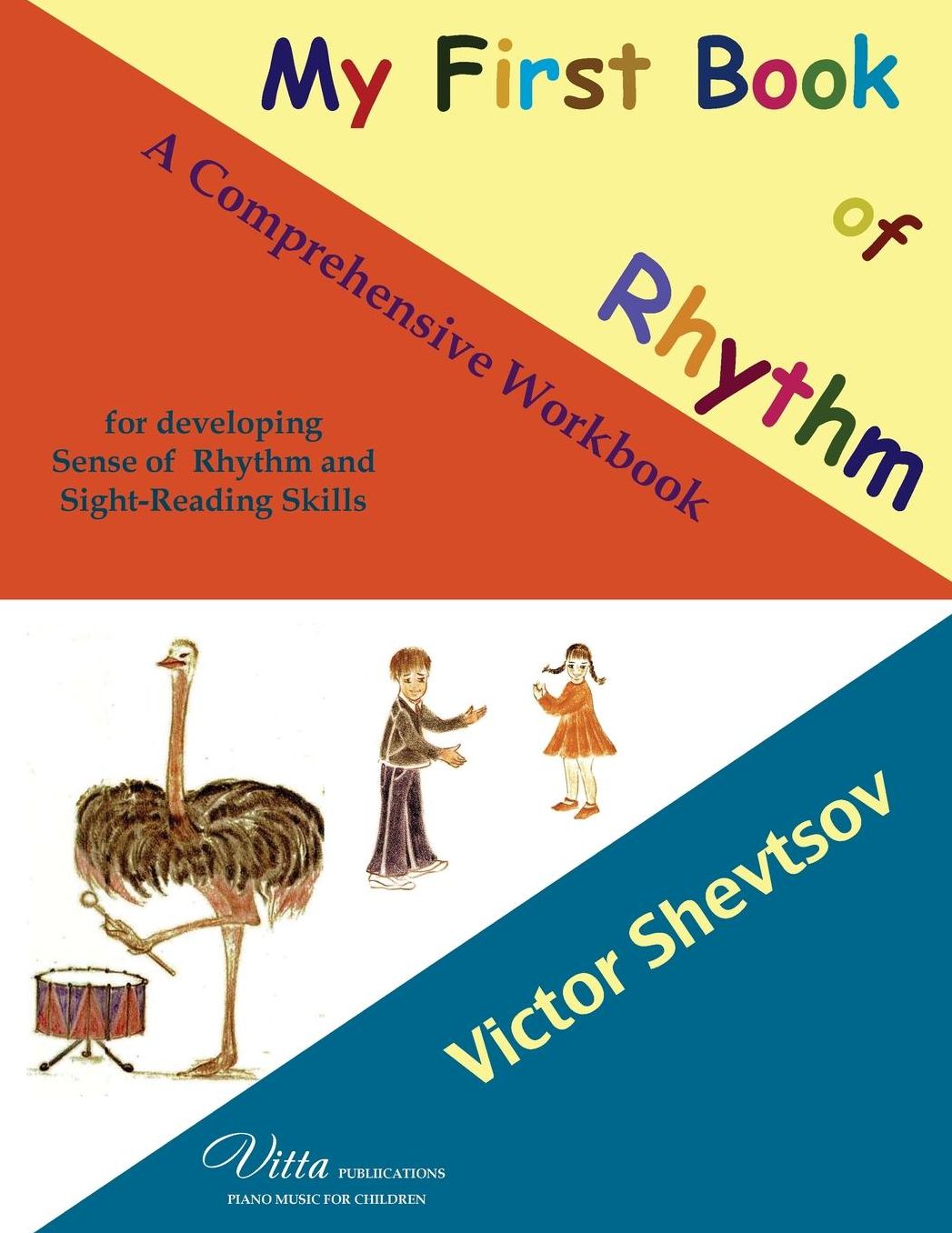 My First Book of Rhythm: A workbook for developing sense of rhythm