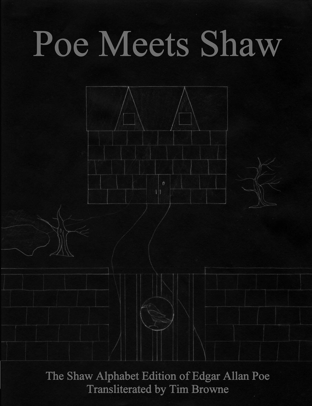 Poe Meets Shaw: The Shaw Alphabet Edition of Edgar Allan Poe
