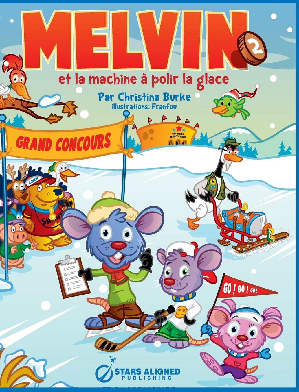 MELVIN ET LA MACHINE A POLIR LA GLACE (RELIE)