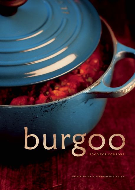 Burgoo: Food for Comfort