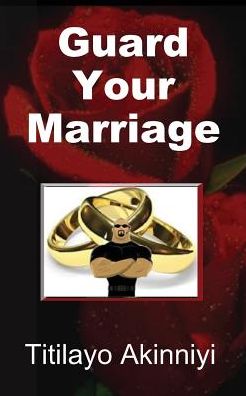 Guard Your Marriage