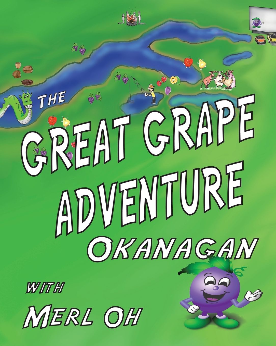 The Great Grape Adventure - Okanagan