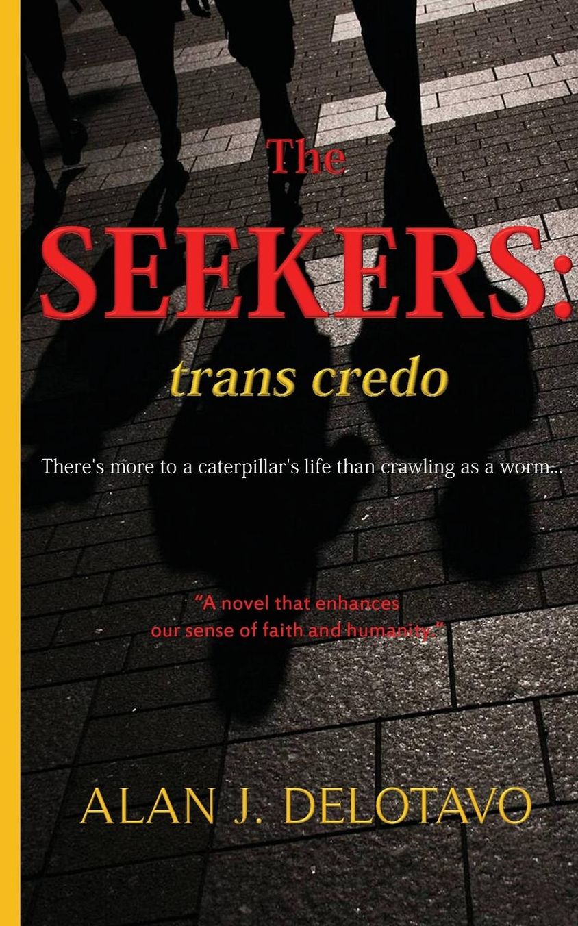The Seekers: Trans Credo