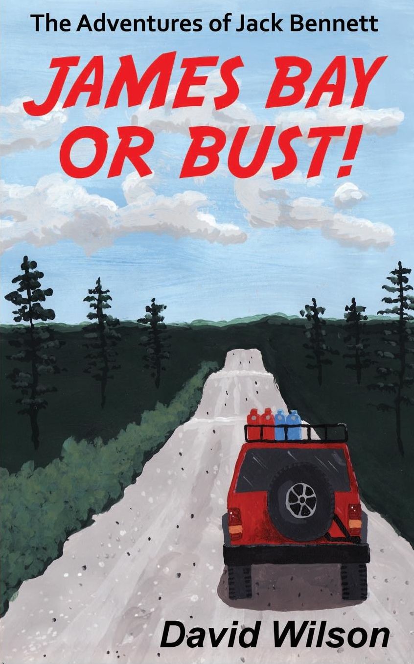 The Adventures of Jack Bennett James Bay or Bust