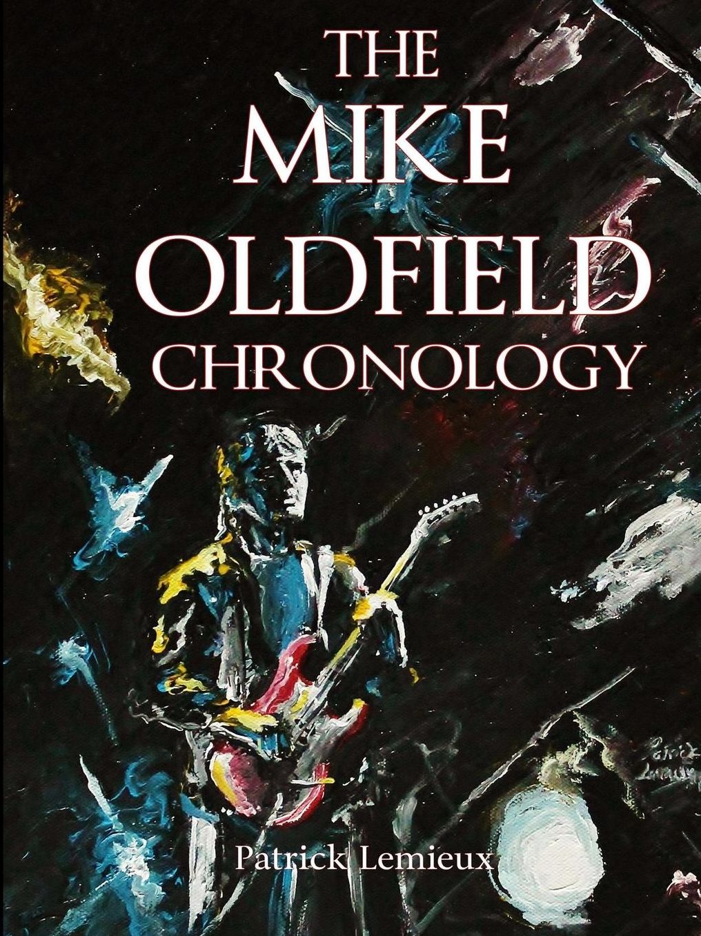 The Mike Oldfield Chronology