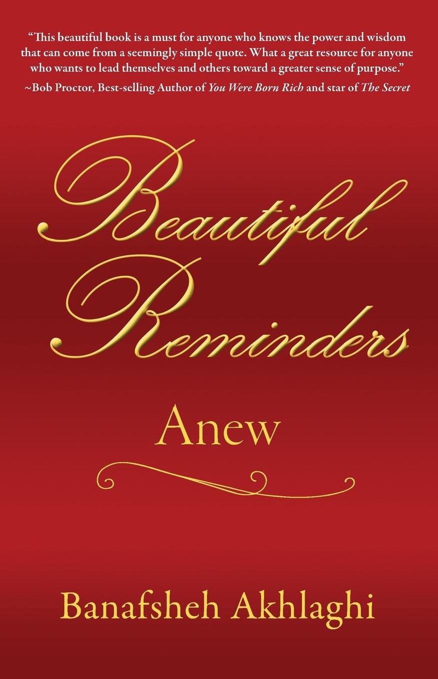 Beautiful Reminders: Anew