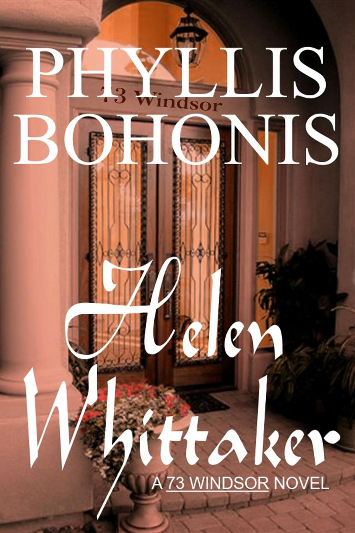 Helen Whittaker: A "73 Windsor" Book