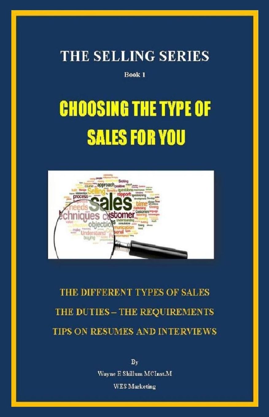 CHOOSING THE TYPE OF SALES for YOU