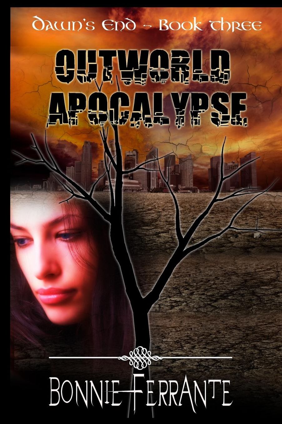 Outworld Apocalypse: Dawn's End Book Three