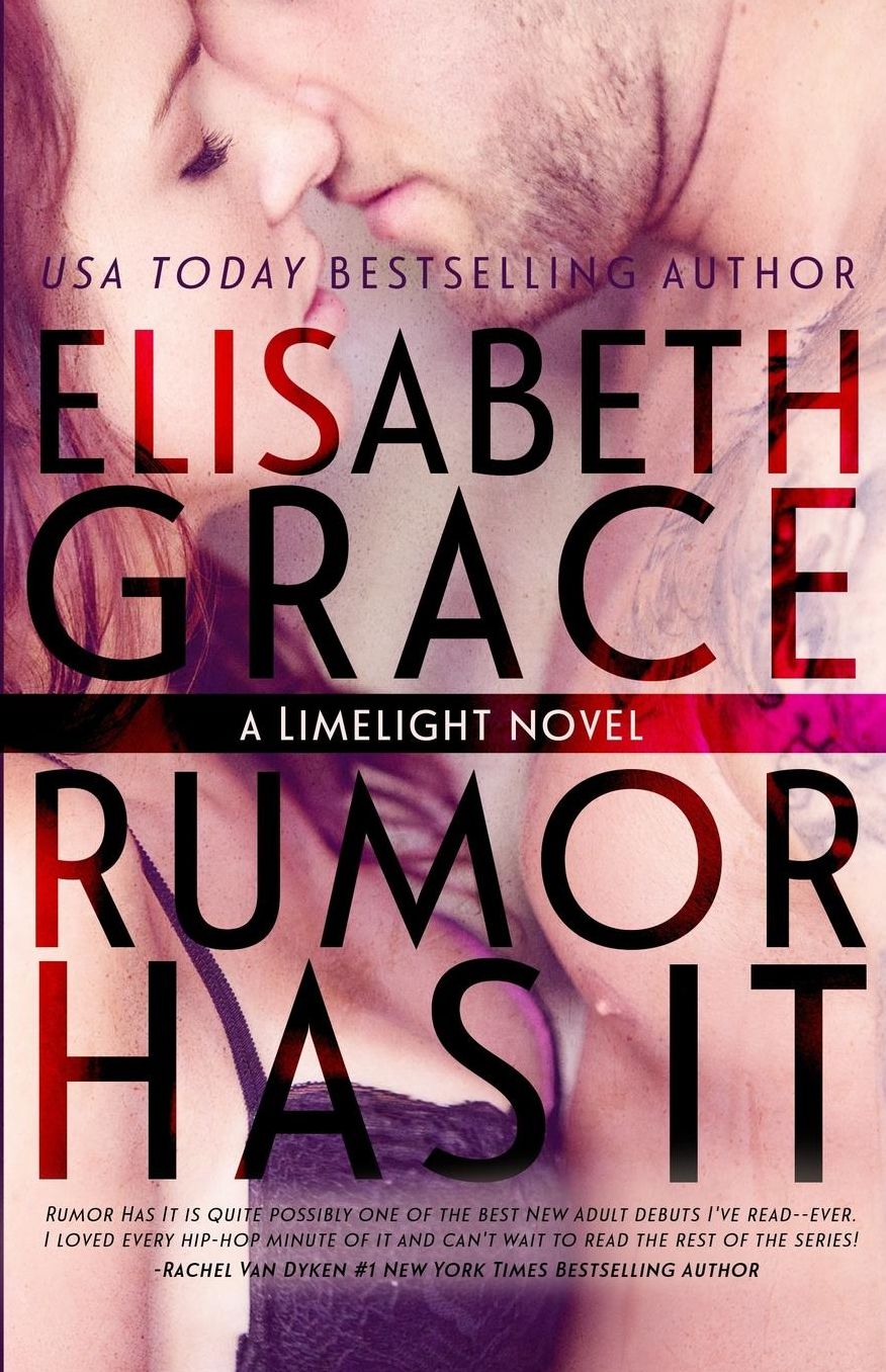 Rumor Has It (Limelight #1)