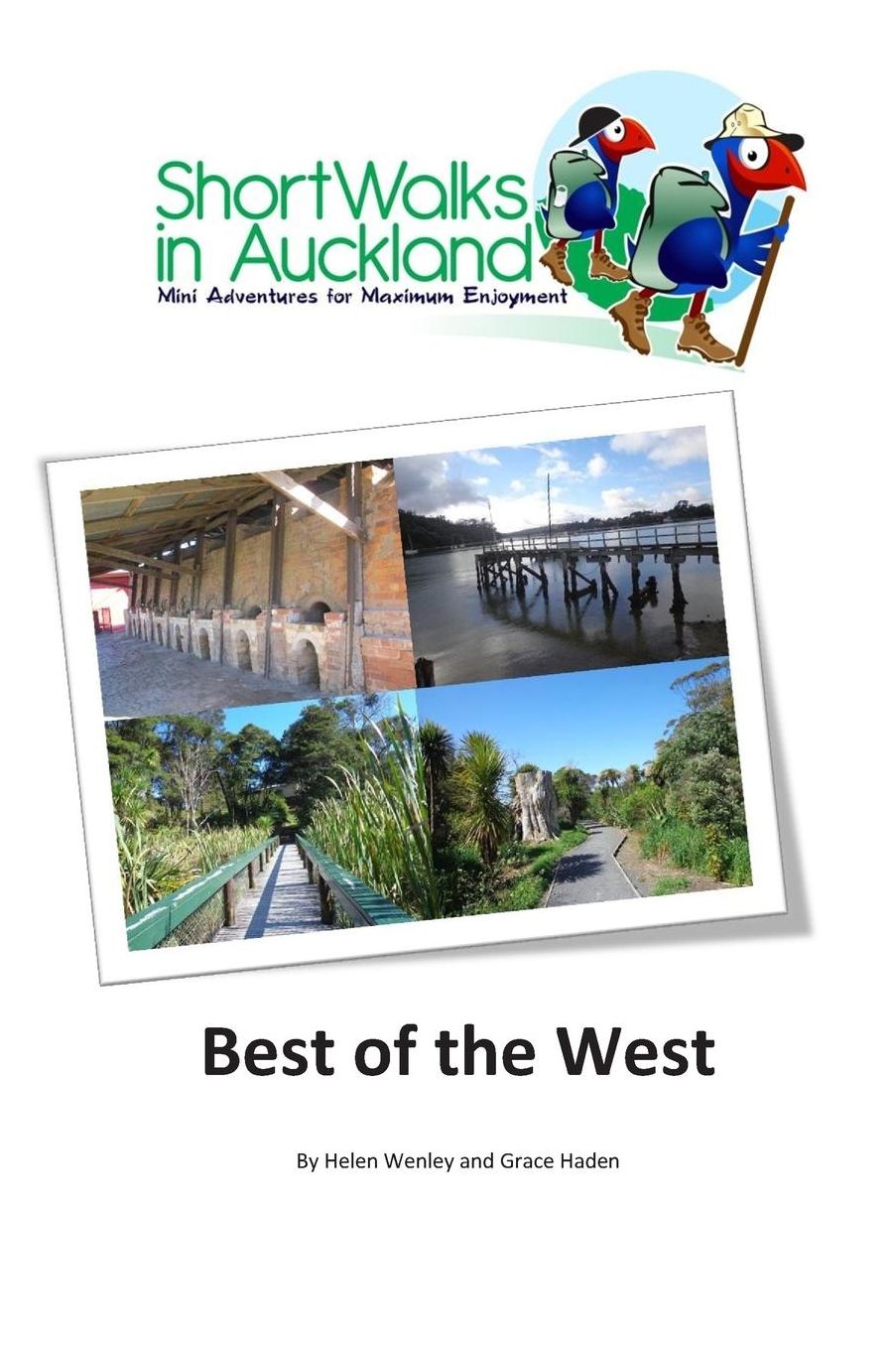 Short Walks in Auckland: Best of the West