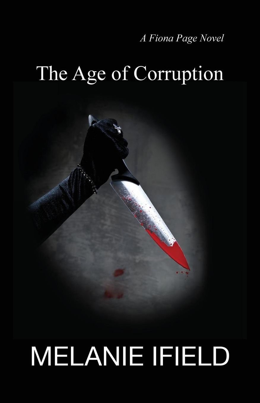 The Age of Corruption: (An adventure thriller)
