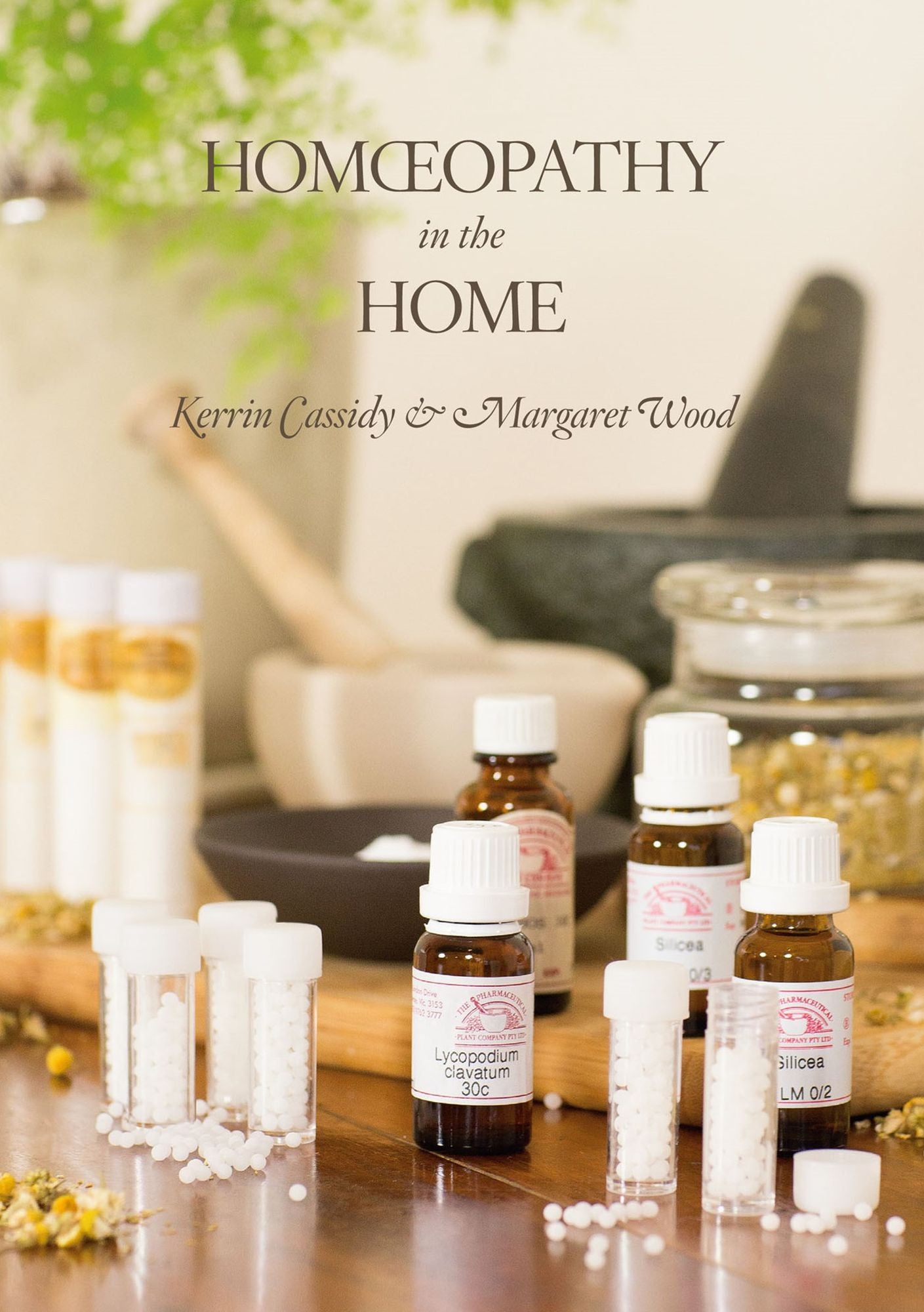 Homoeopathy in the Home
