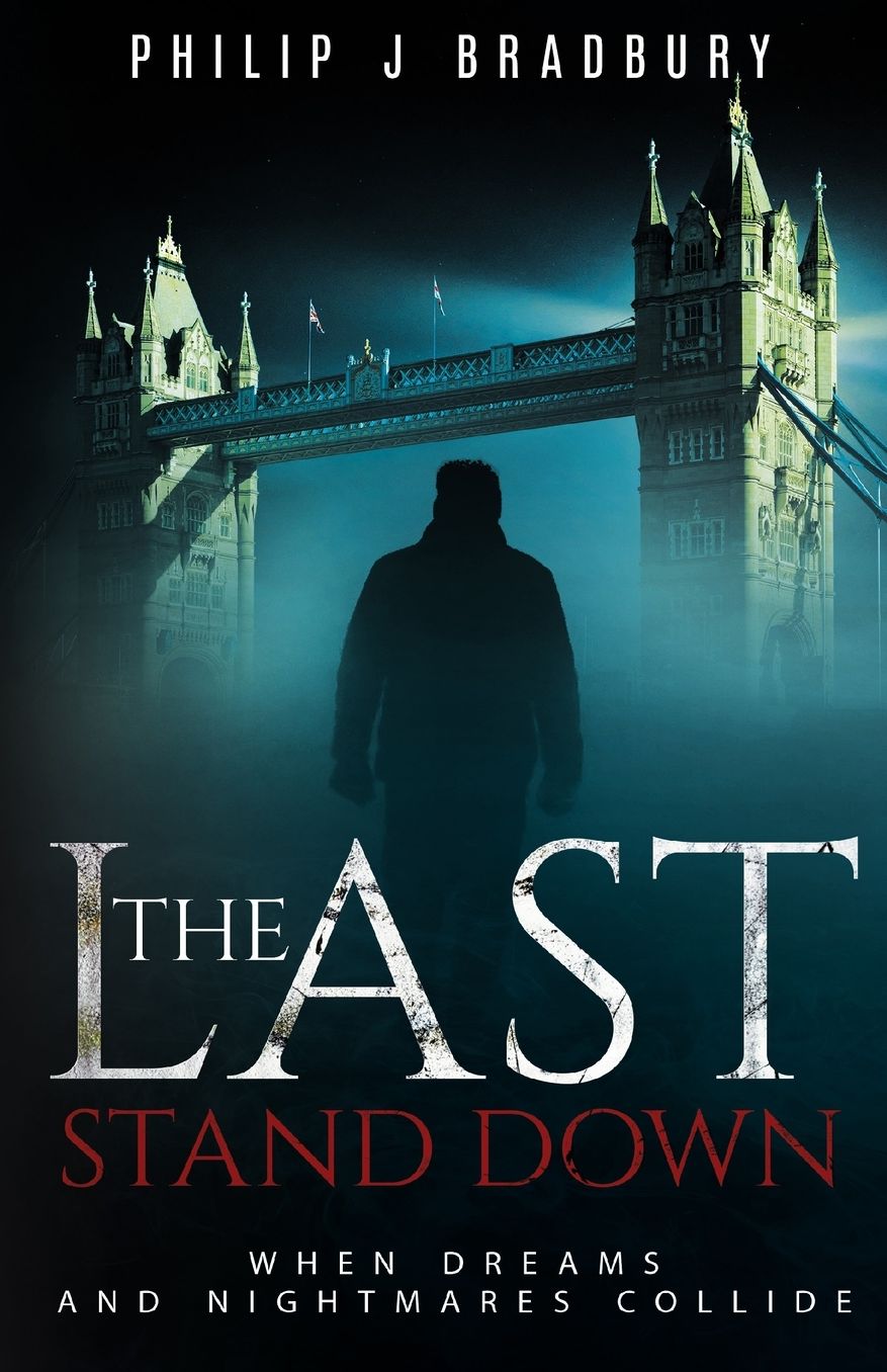 The Last Stand Down: When dreams and nightmares collide