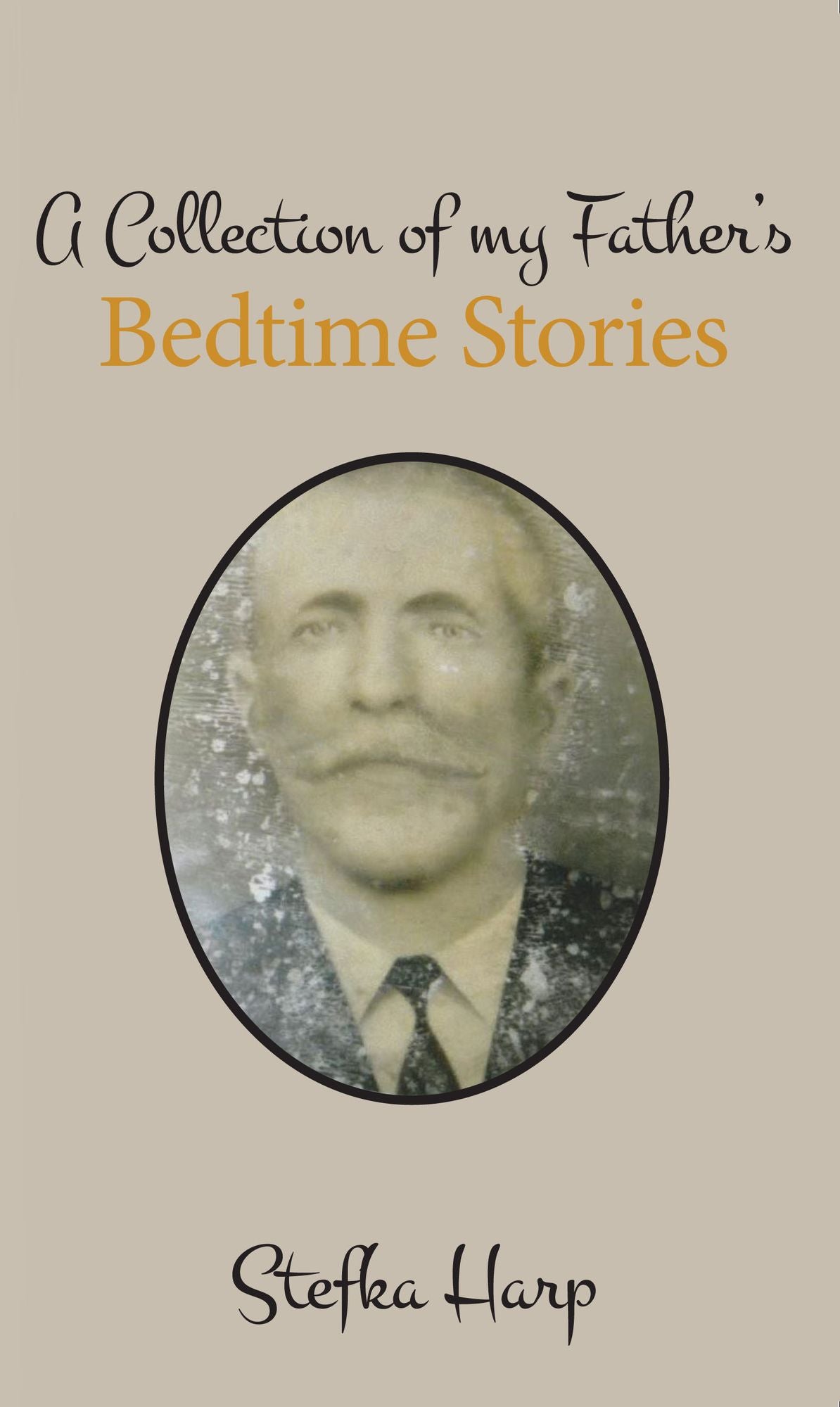 A Collection of My Father's Bedtime Stories