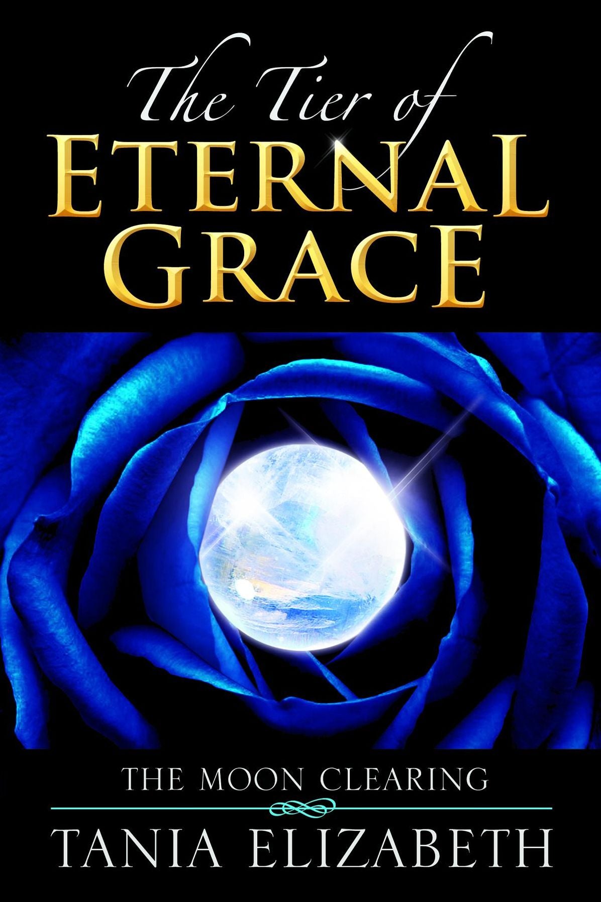 The Tier of Eternal Grace: The Moon Clearing