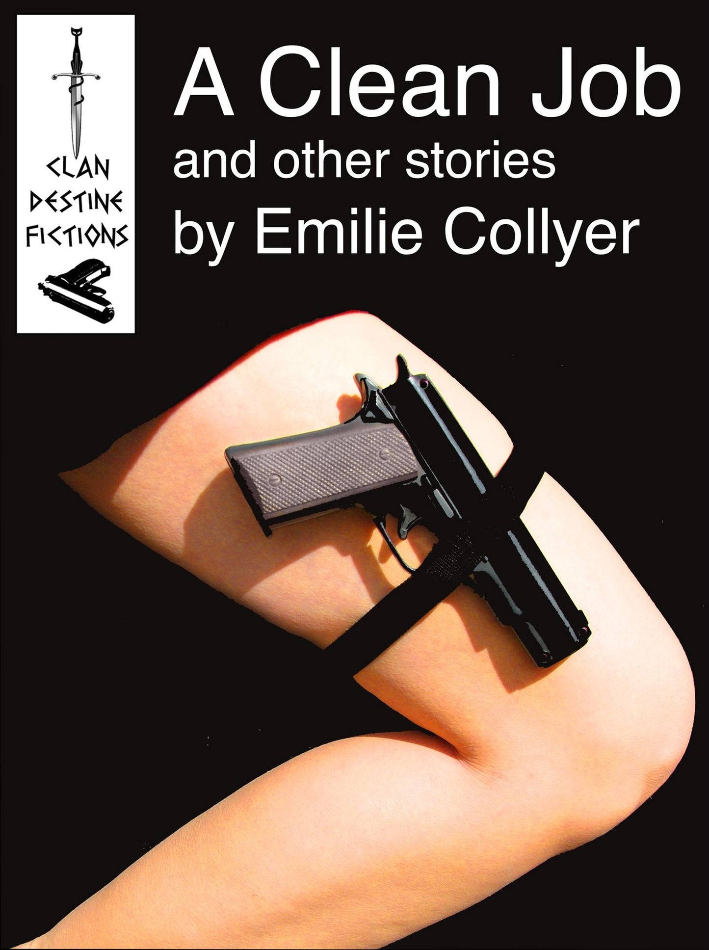 A Clean Job : and Other Stories