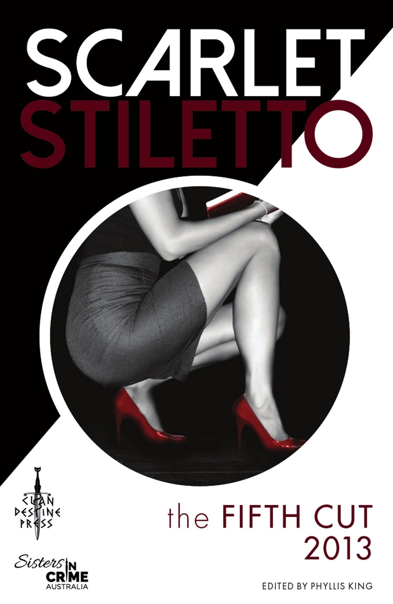 Scarlet Stiletto Short Stories: 2013
