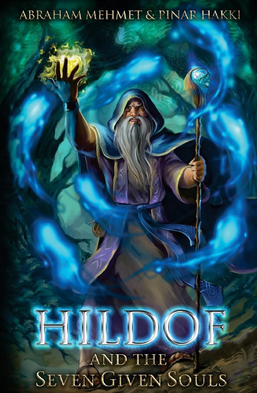 HILDOF and the Seven Given Souls (Book 1)